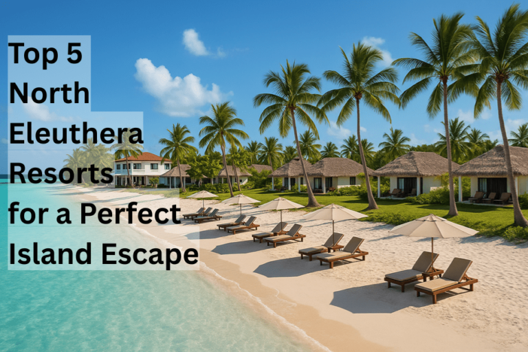 North Eleuthera Resorts